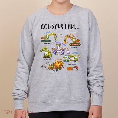 God Says I Am Cute Construction Christian Women's Sweatshirt