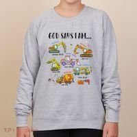 God Says I Am Cute Construction Christian Women's Sweatshirt thumb 0