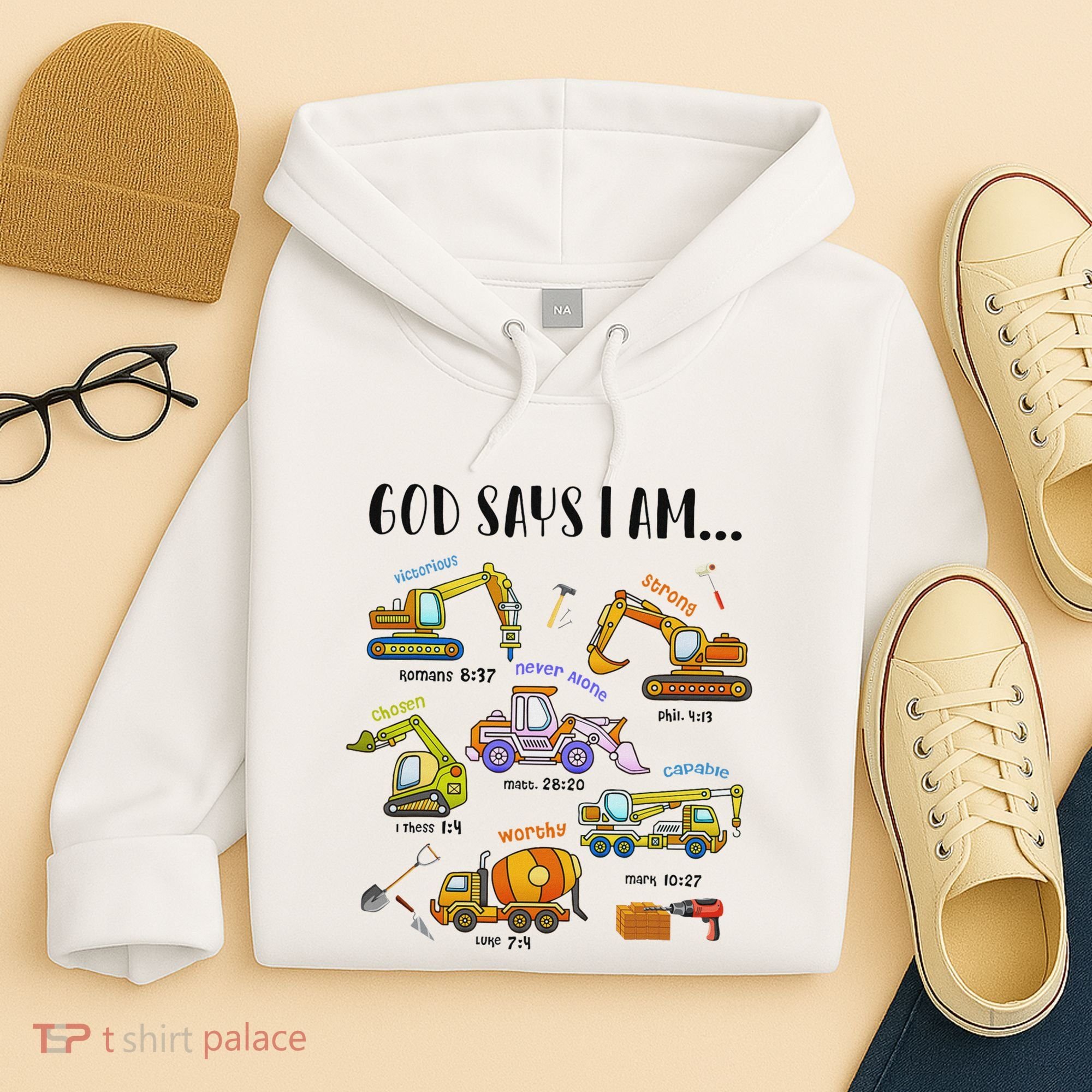 God Says I Am Cute Construction Christian Hoodie