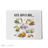God Says I Am Cute Construction Christian Mousepad thumb 0