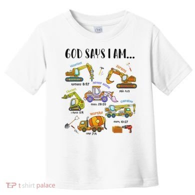 God Says I Am Cute Construction Christian Toddler T-Shirt