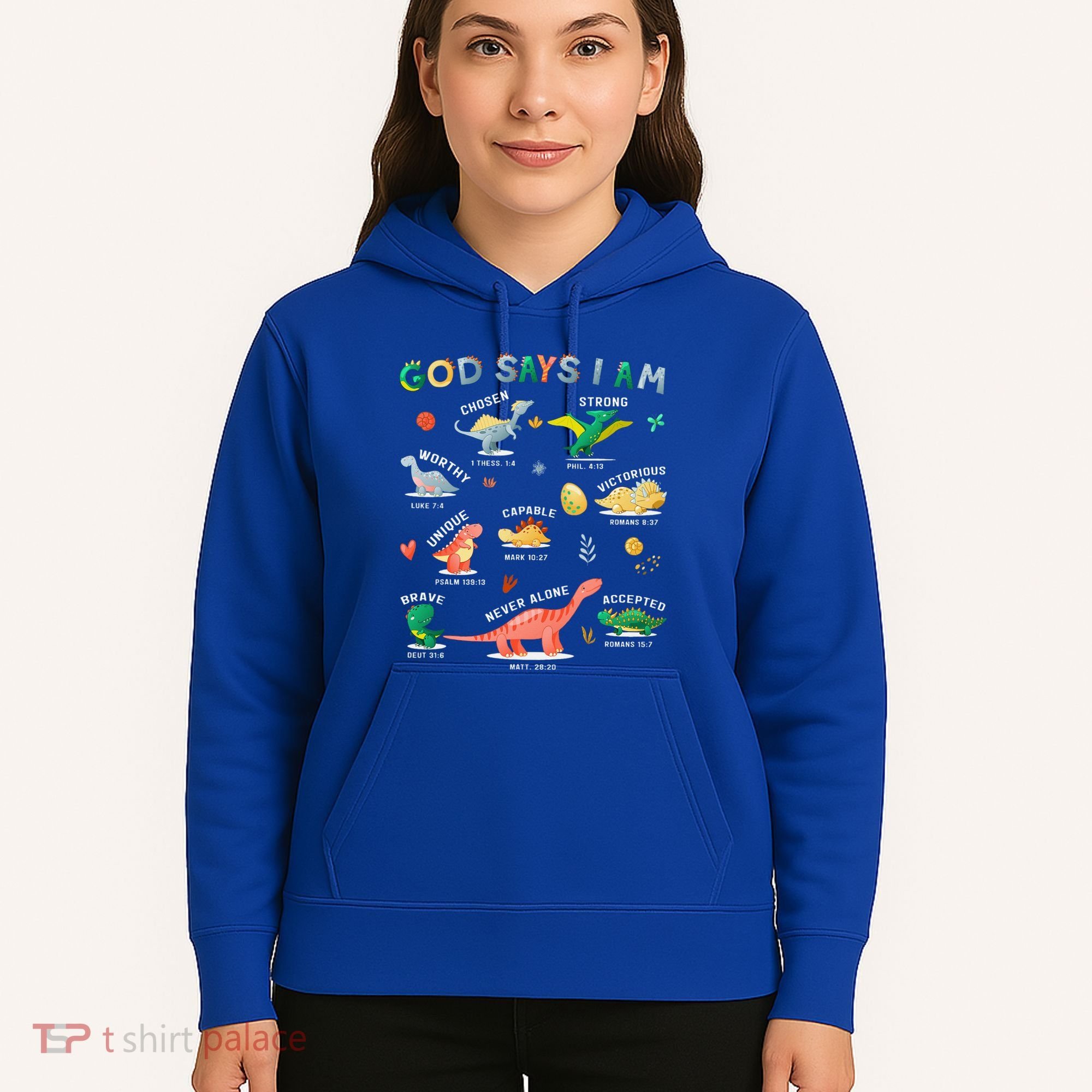 God Says I Am Dinosaur Hoodie