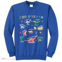 God Says I Am Dinosaur Sweatshirt thumb 0