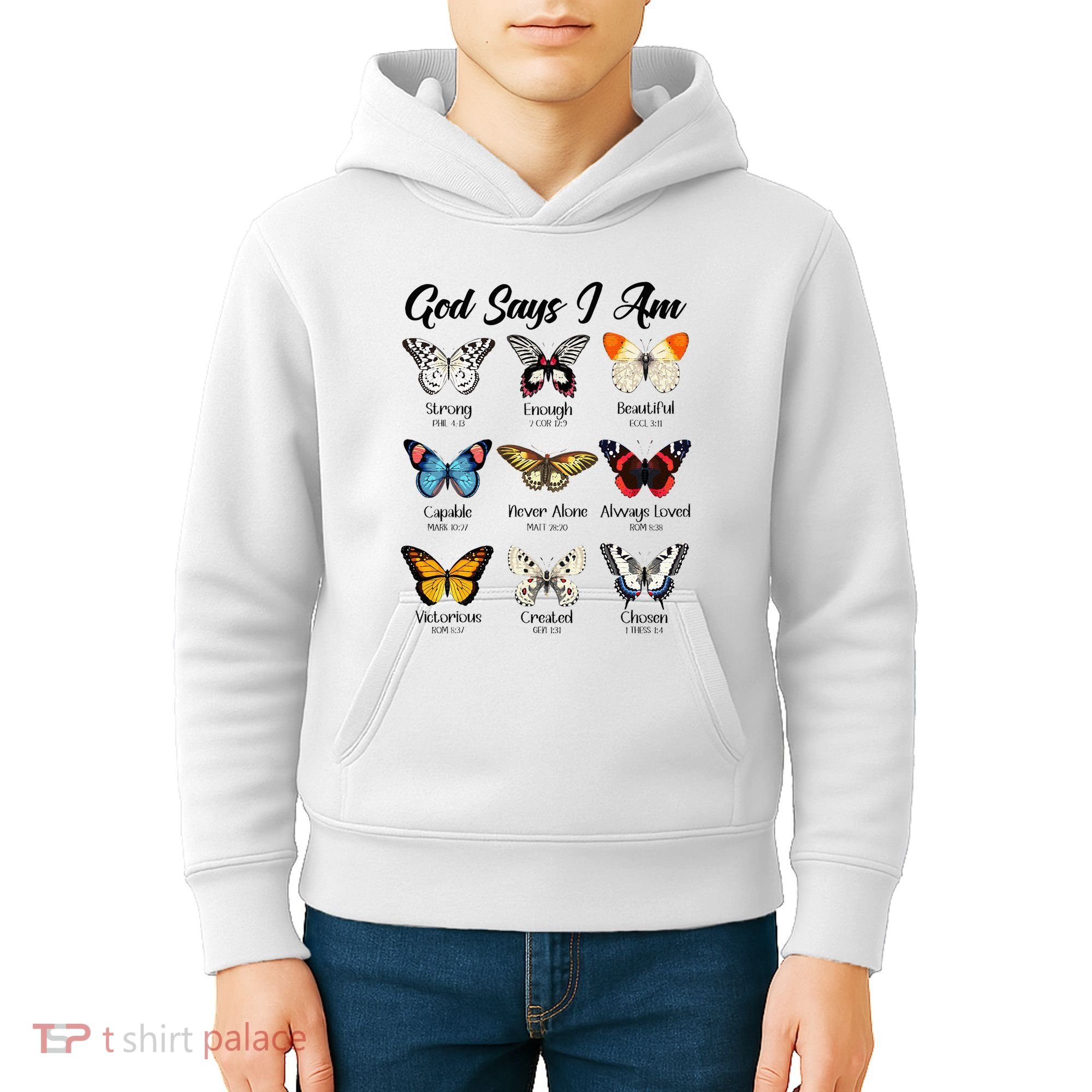 God Says I Am Butterfly Christian Jesus Lover Religious Kids Hoodie