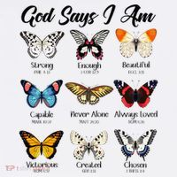 God Says I Am Butterfly Christian Jesus Lover Religious T-Shirt thumb 7