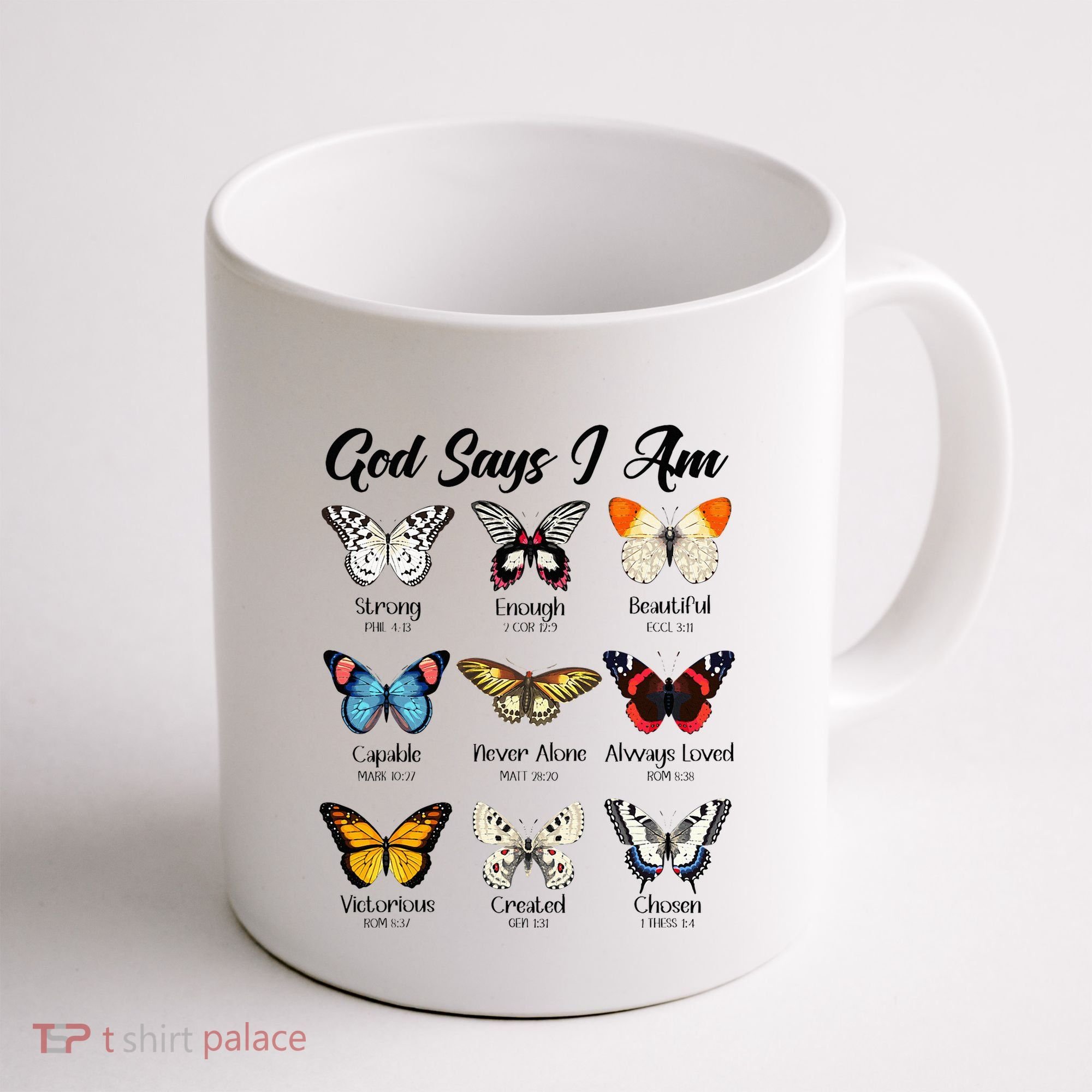 God Says I Am Butterfly Christian Jesus Lover Religious Coffee Mug