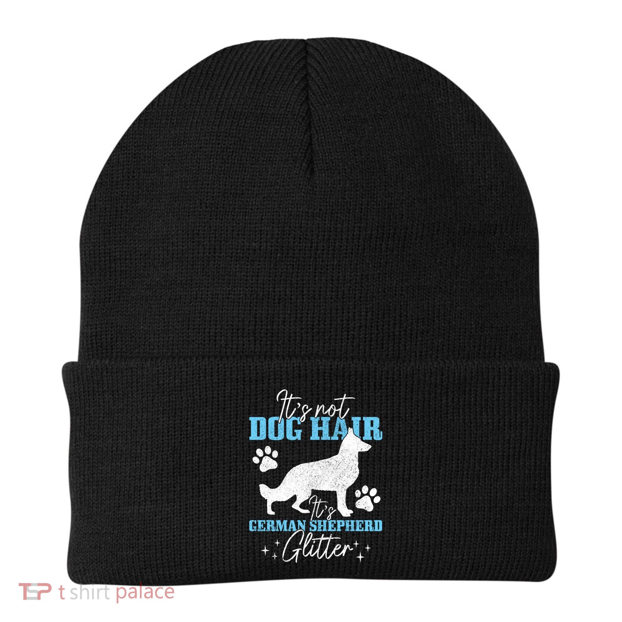 Ger Shepherd It's Not Dog Hair Ger Shepherd Glitter Gift Beanie
