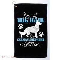 Ger Shepherd It's Not Dog Hair Ger Shepherd Glitter Gift Golf Towel thumb 0