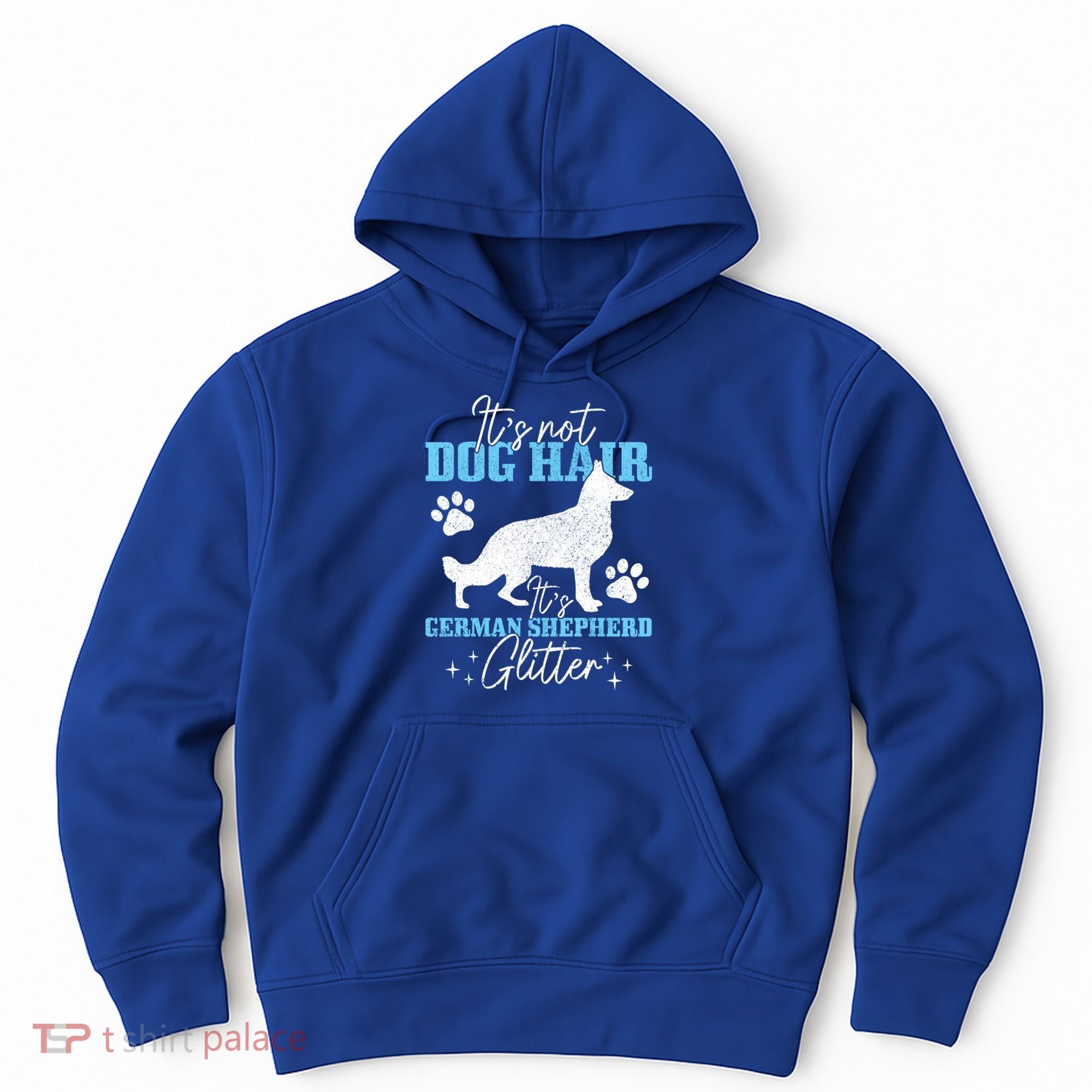 Ger Shepherd It's Not Dog Hair Ger Shepherd Glitter Gift Hoodie
