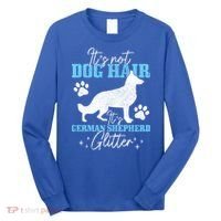 Ger Shepherd It's Not Dog Hair Ger Shepherd Glitter Gift Long Sleeve Shirt thumb 0