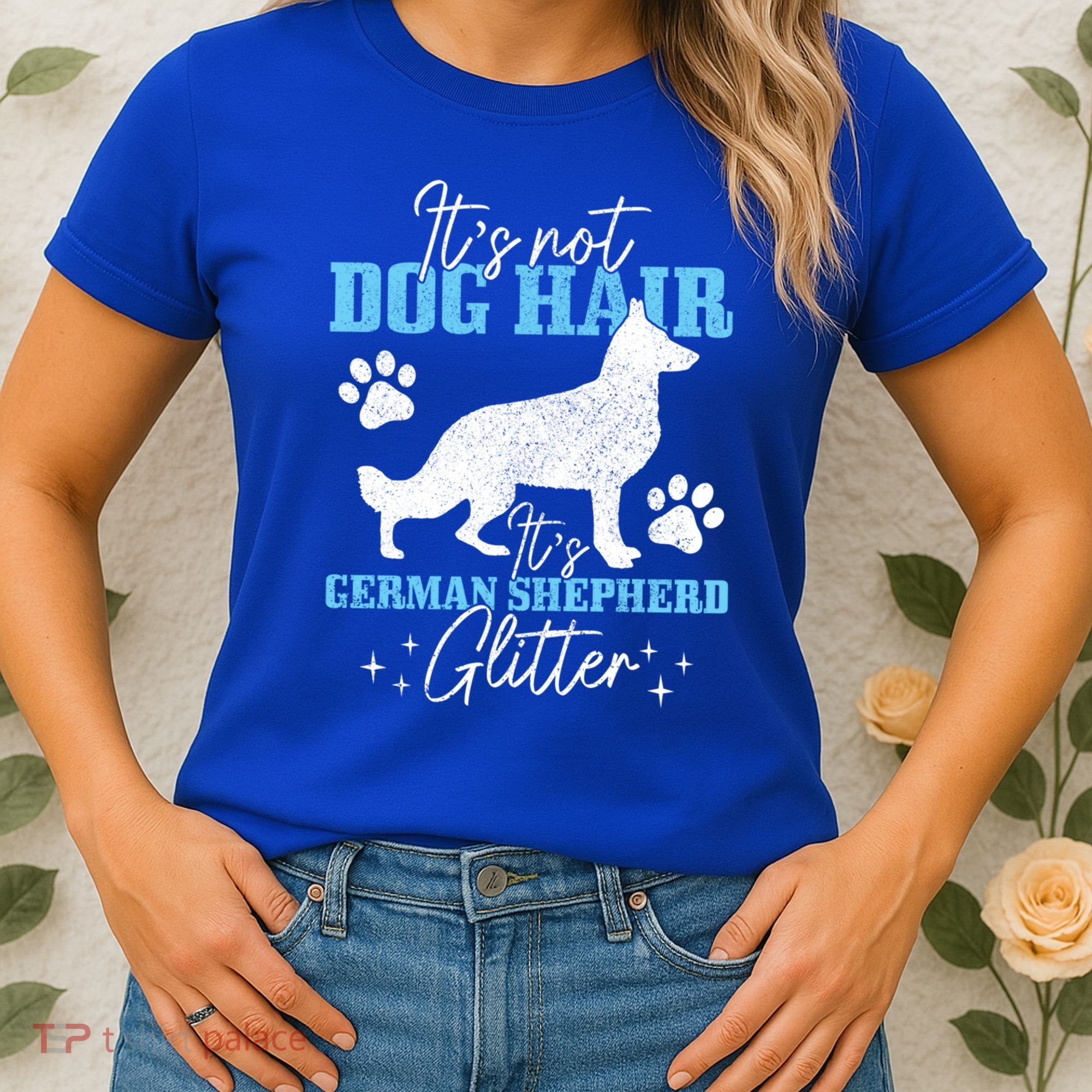 Ger Shepherd It's Not Dog Hair Ger Shepherd Glitter Gift Women's T-Shirt
