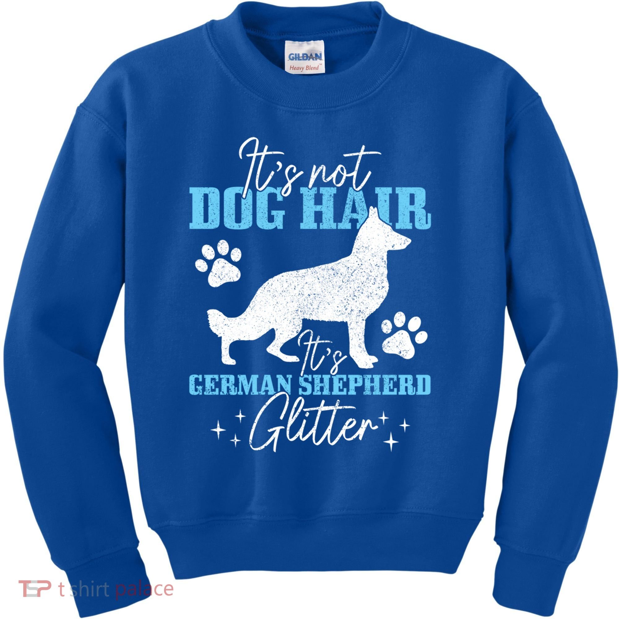 Ger Shepherd It's Not Dog Hair Ger Shepherd Glitter Gift Kids Sweatshirt