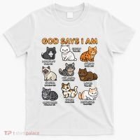 God Says I Am Cat Cute Cats Lover Bible Verse Christian T-Shirt thumb 0