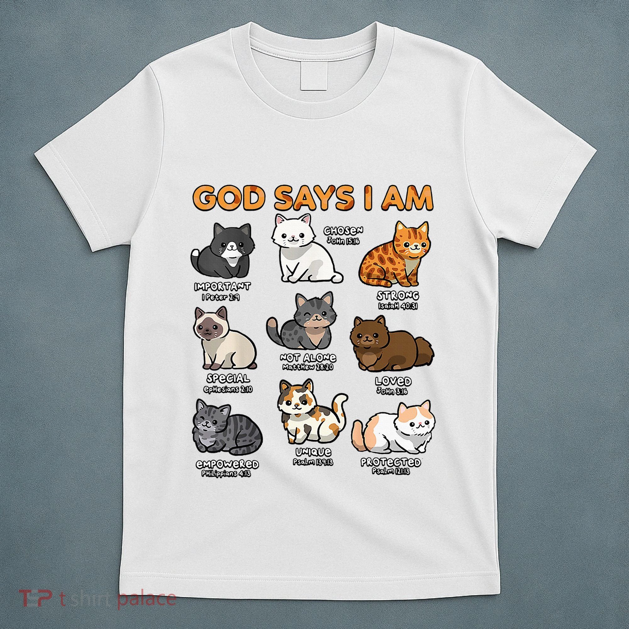 God Says I Am Cat Cute Cats Lover Bible Verse Christian T-Shirt