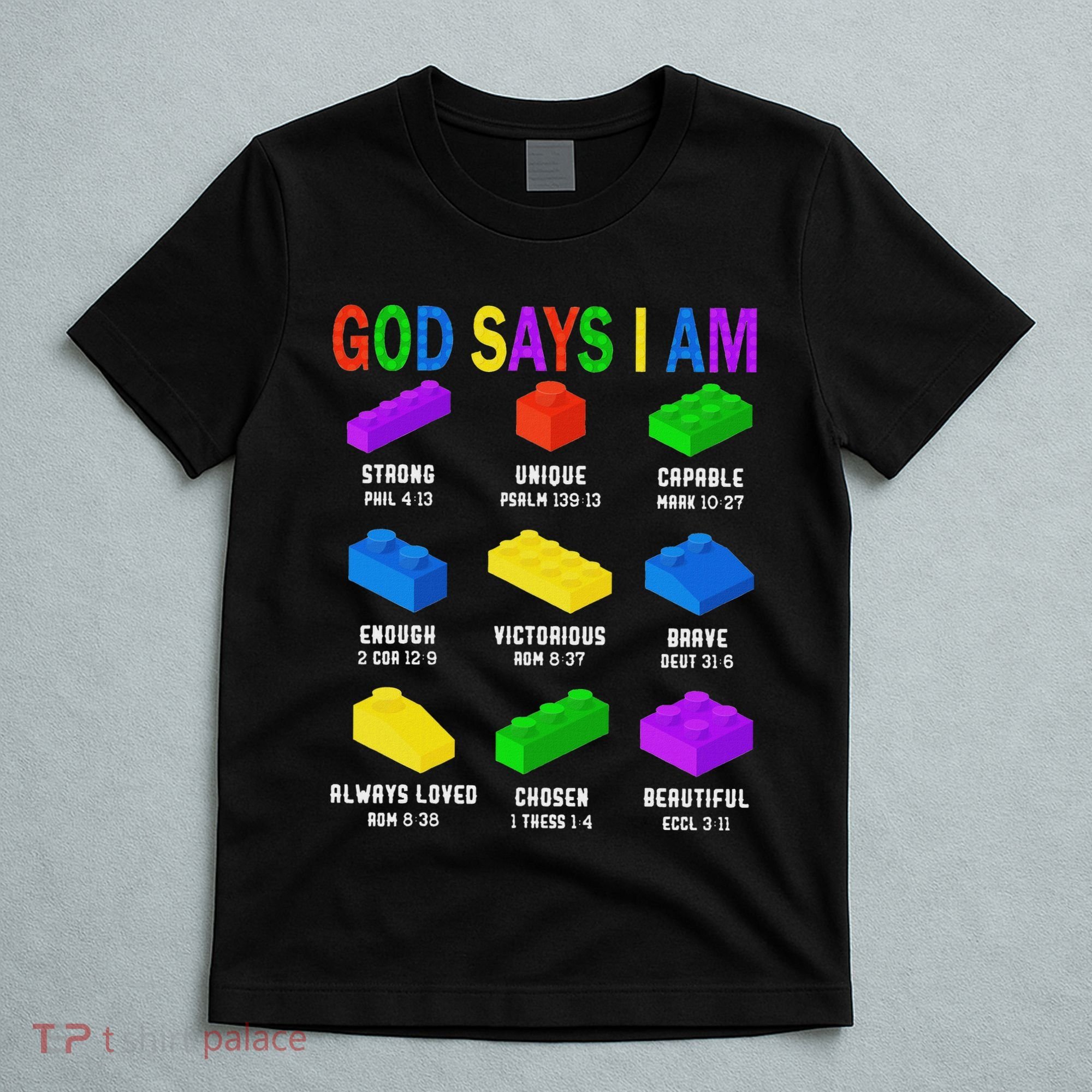 God Says I Am Building Brick Builder Block Christian T-Shirt