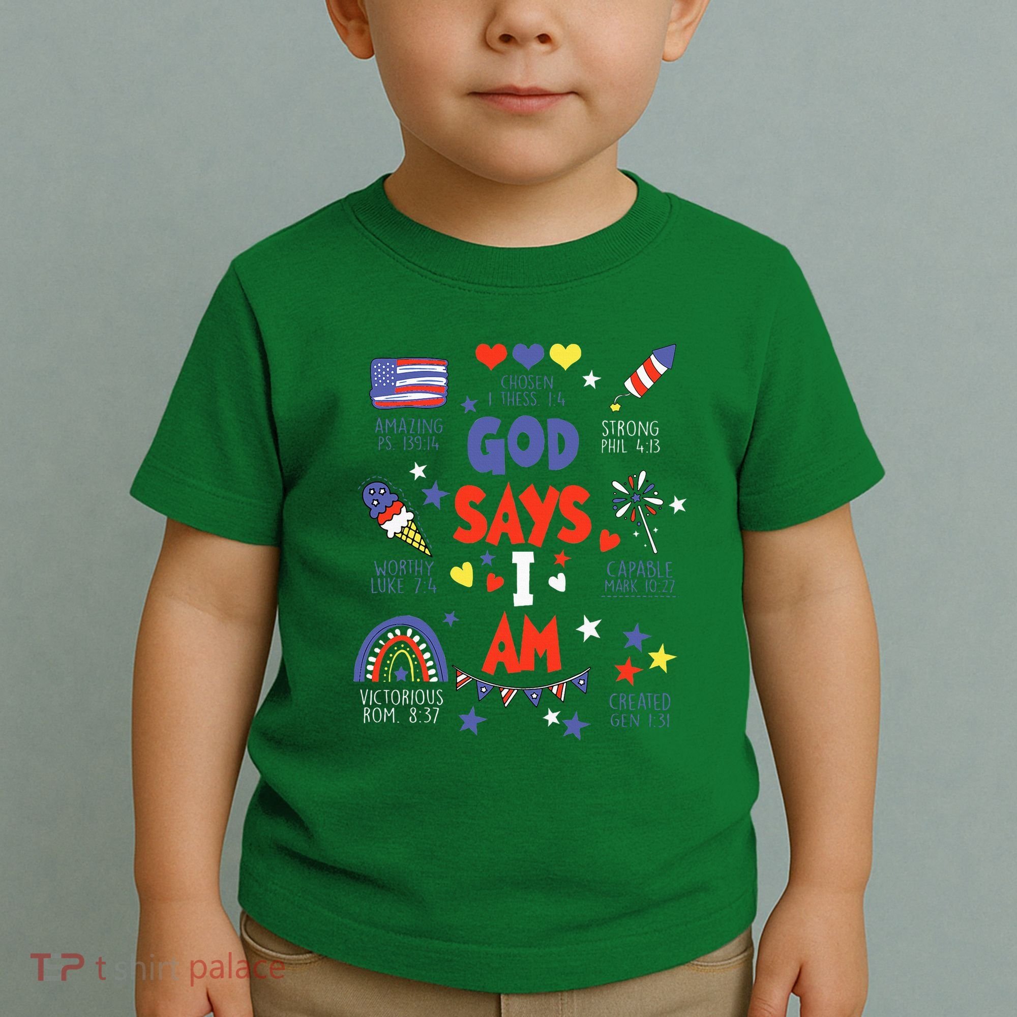 God Says I Am July 4th Christian Bible Verse Toddler T-Shirt