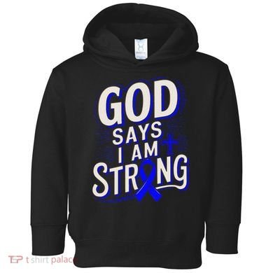 God Says IM Strong Survivor Juvenile Arthritis Awareness Toddler Hoodie