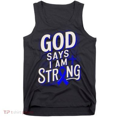 God Says IM Strong Survivor Juvenile Arthritis Awareness Tank Top