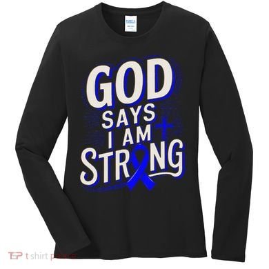 God Says IM Strong Survivor Juvenile Arthritis Awareness Women's Long Sleeve Shirt