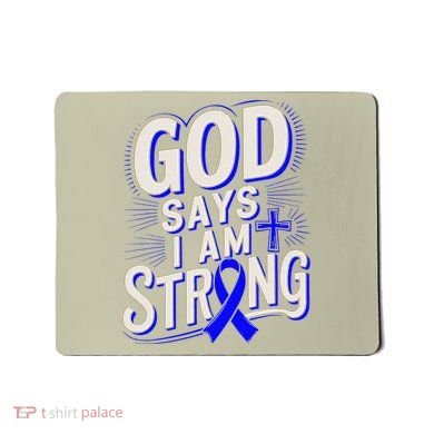God Says IM Strong Survivor Juvenile Arthritis Awareness Mousepad