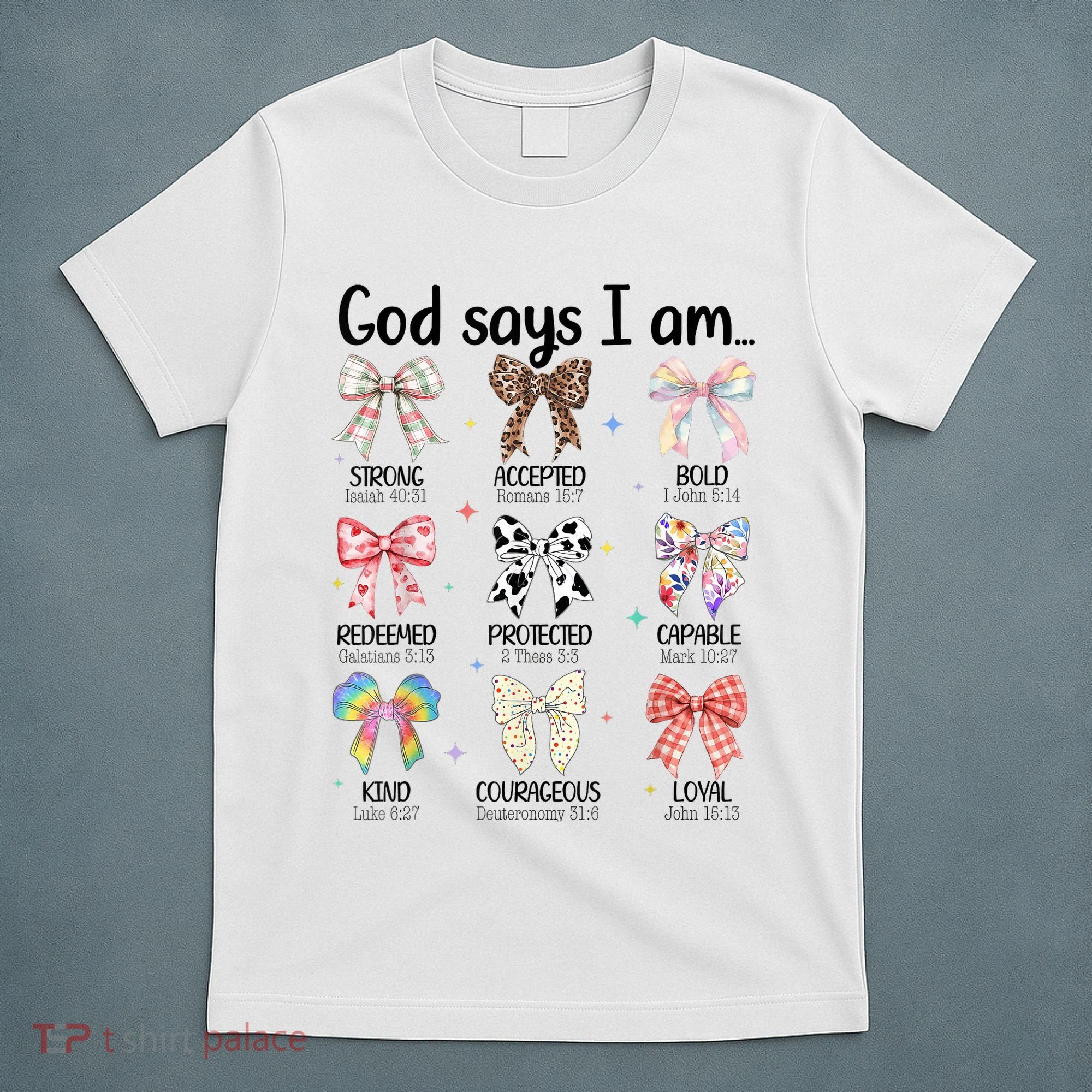 God Says I Am Coquette Bow Religious Christian Women Girls  T-Shirt