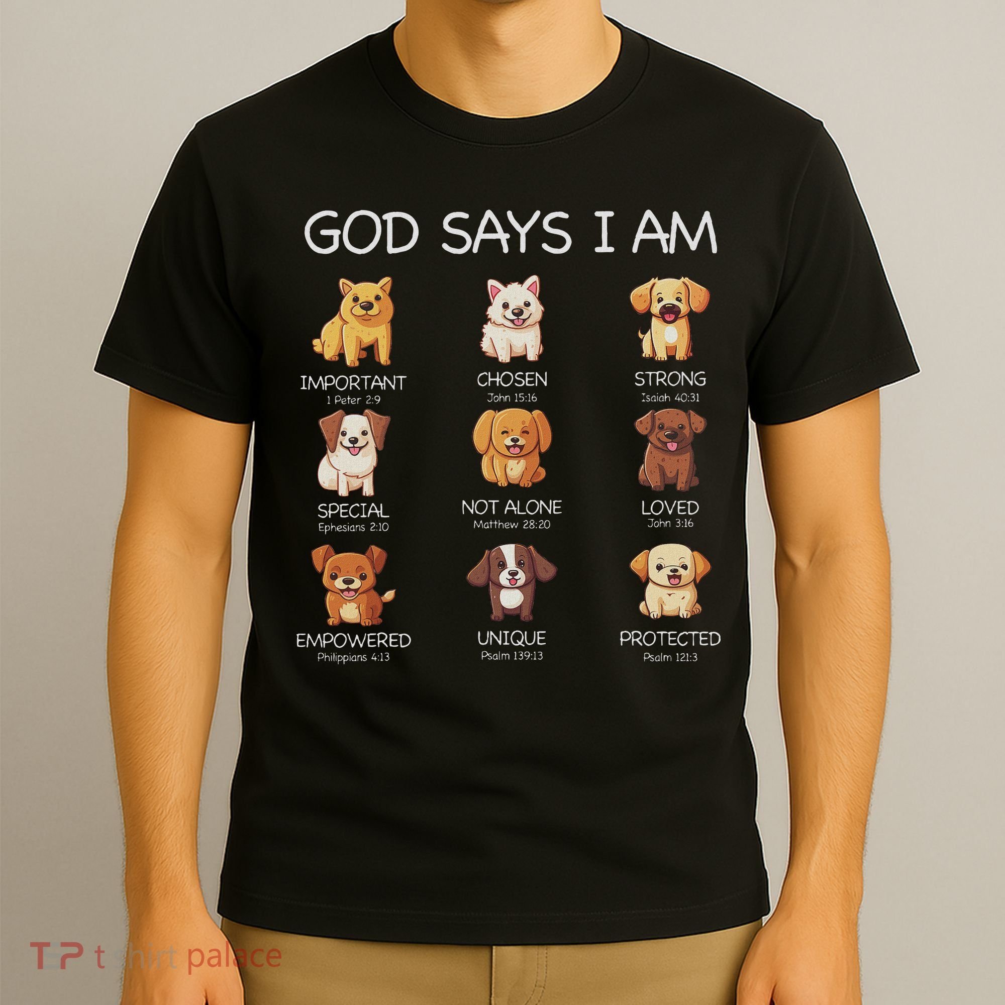 God Says I Am Cute Dogs Bible Verse Christian T-Shirt