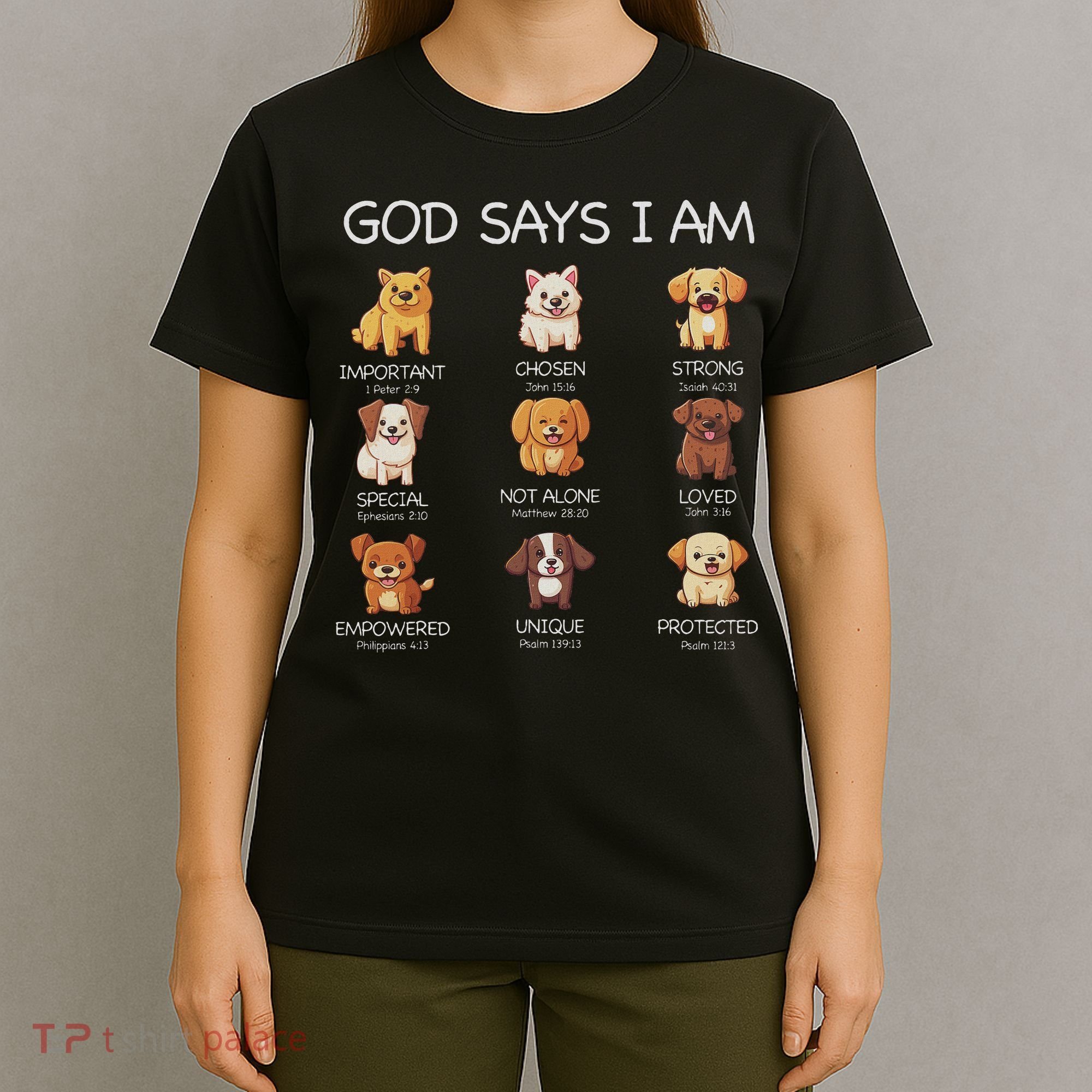 God Says I Am Cute Dogs Bible Verse Christian T-Shirt