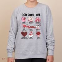 God Says I Am Valentine Funny Jesus Valentines Women's Sweatshirt thumb 0