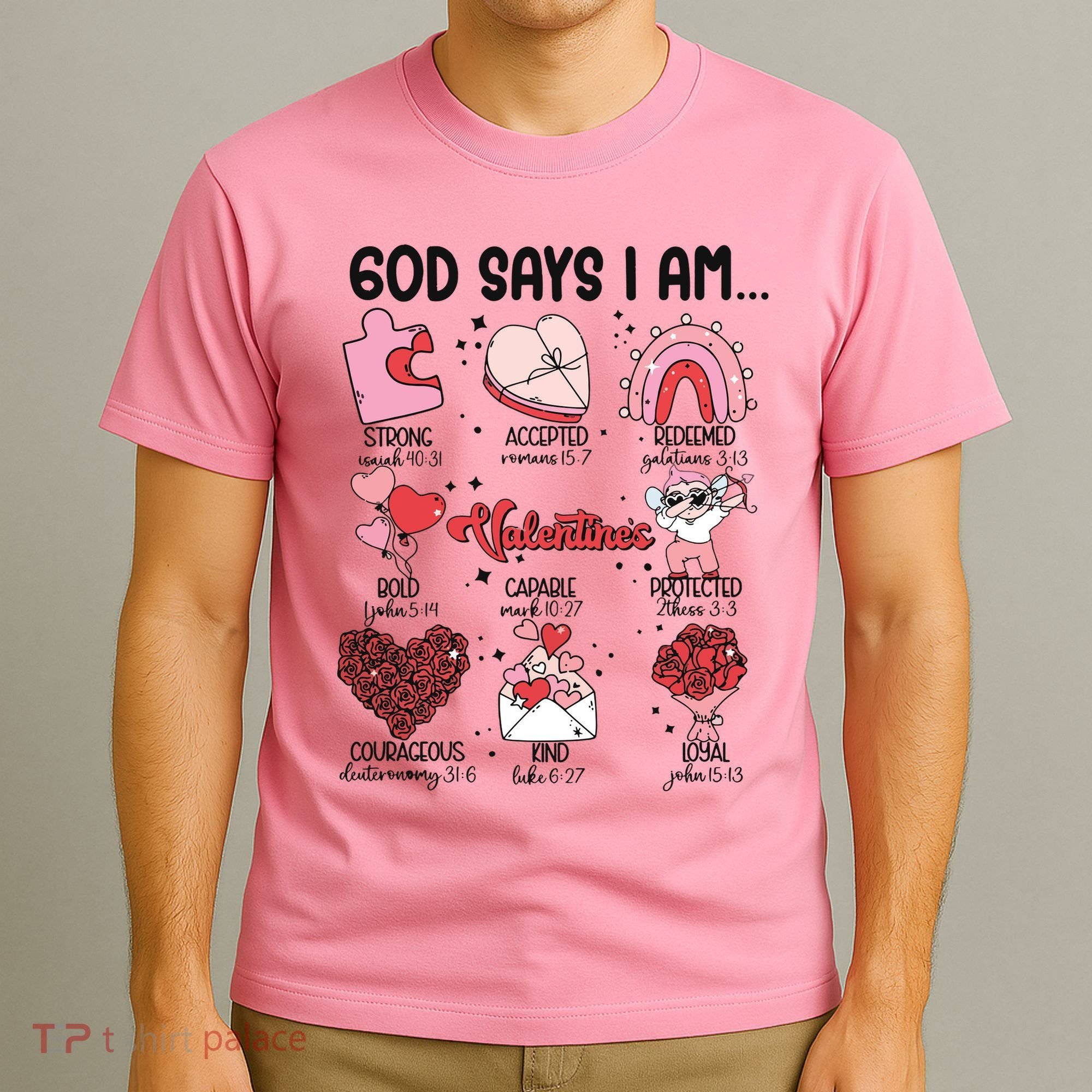 God Says I Am Valentine Funny Jesus Valentines T-Shirt