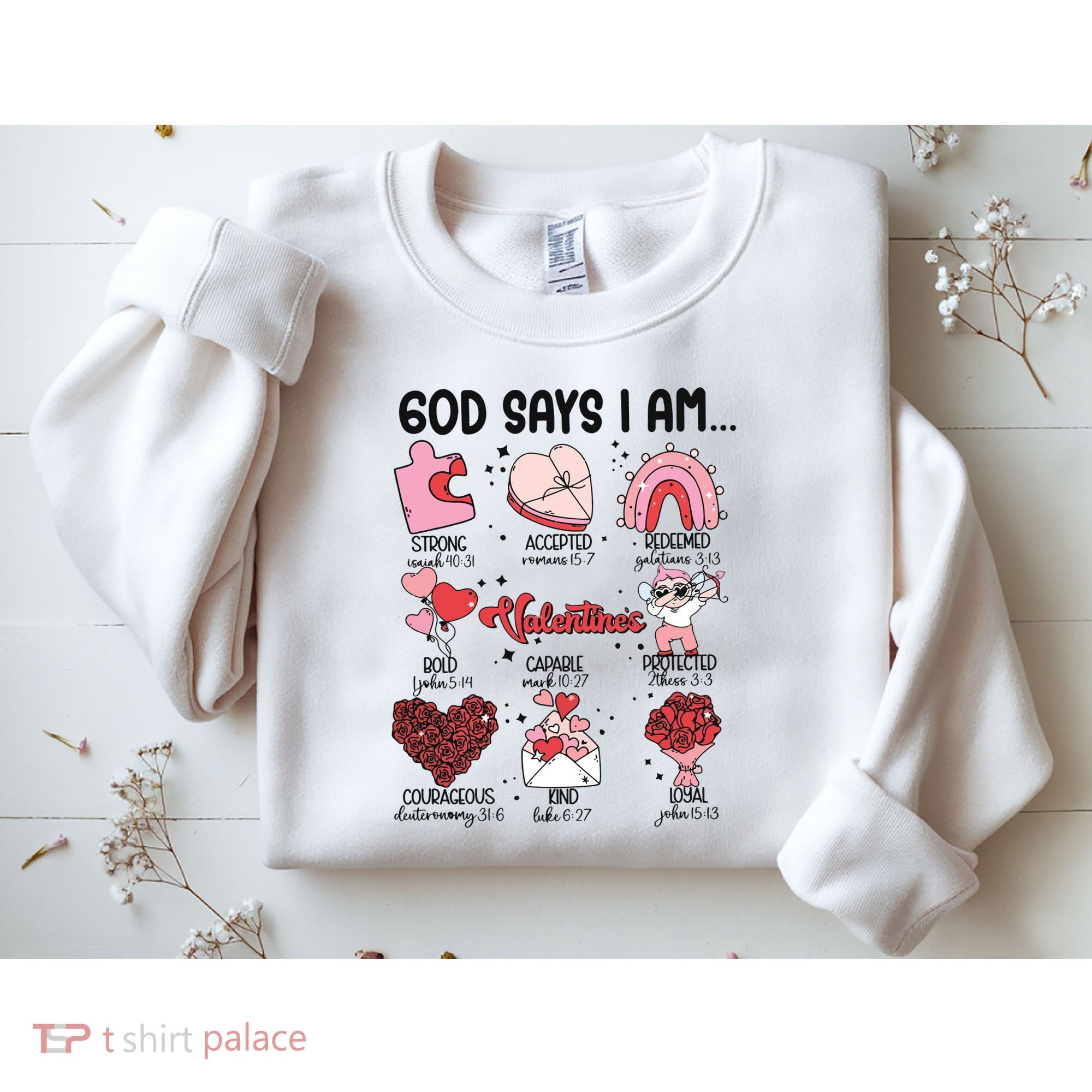 God Says I Am Valentine Funny Jesus Valentines Sweatshirt