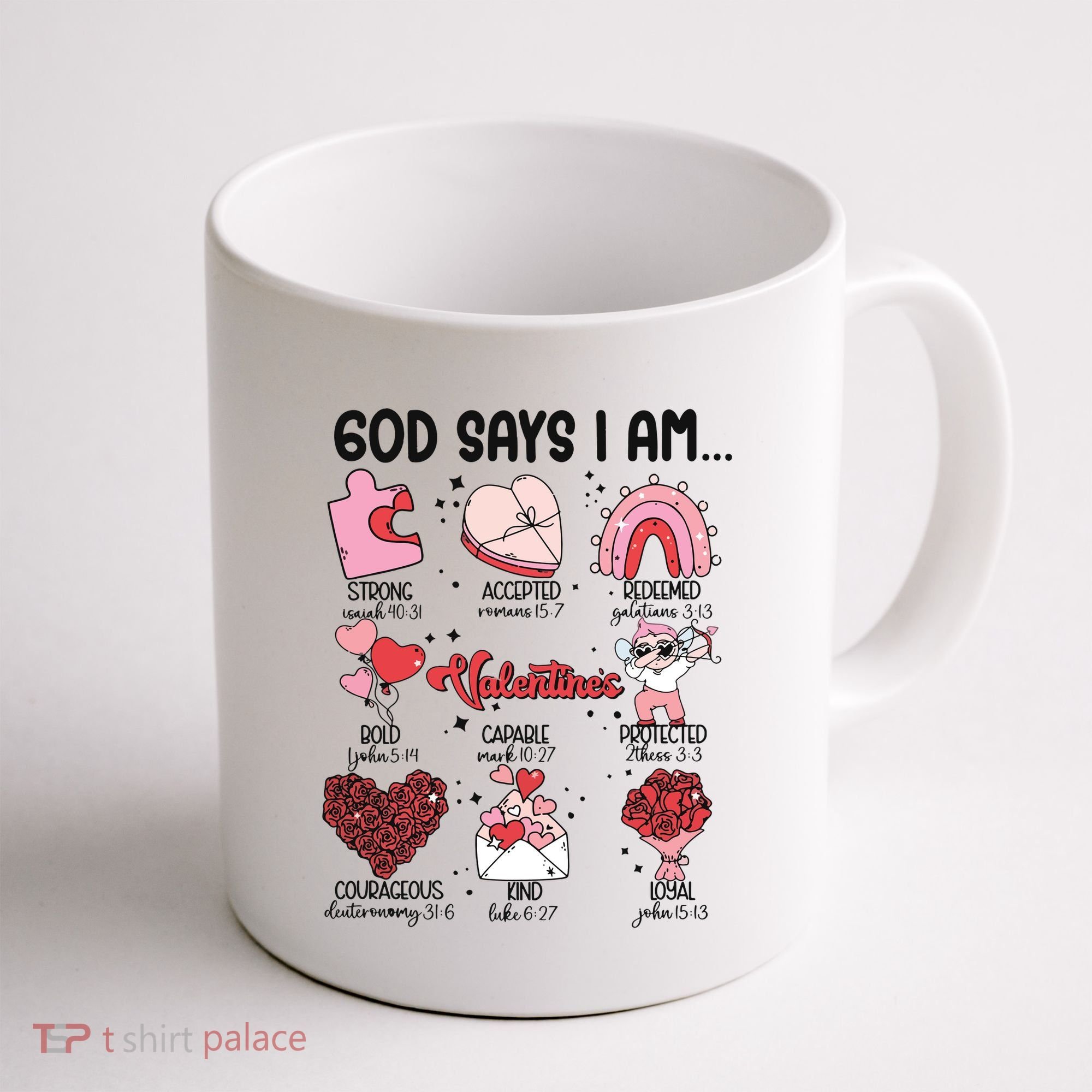 God Says I Am Valentine Funny Jesus Valentines Coffee Mug