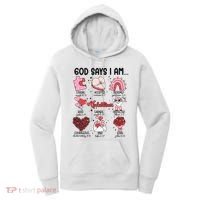God Says I Am Valentine Funny Jesus Valentines Women's Hoodie thumb 0