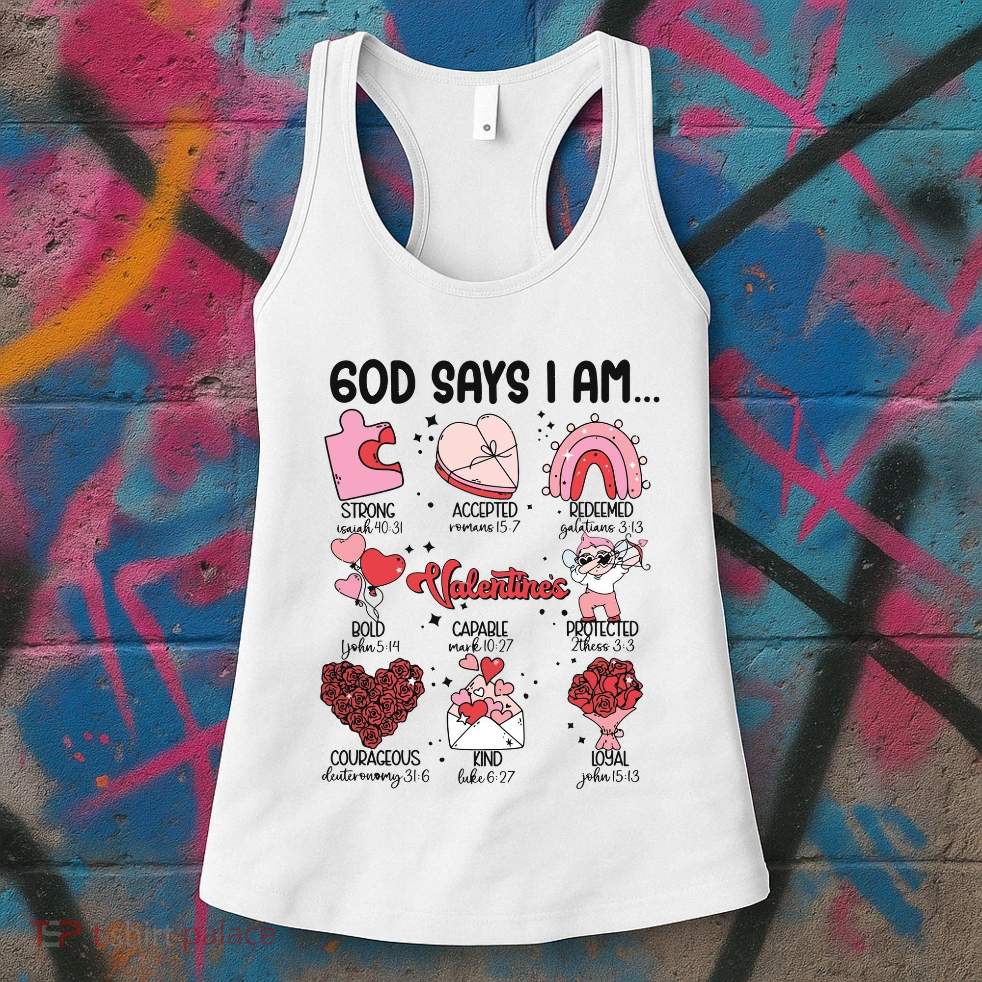 God Says I Am Valentine Funny Jesus Valentines Women's Tank Top
