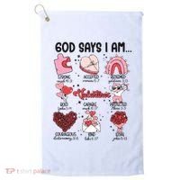 God Says I Am Valentine Funny Jesus Valentines Golf Towel thumb 0