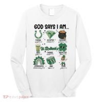 God Says I Am Retro St PatrickS Day Long Sleeve Shirt thumb 0