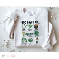 God Says I Am Retro St PatrickS Day Sweatshirt thumb 2