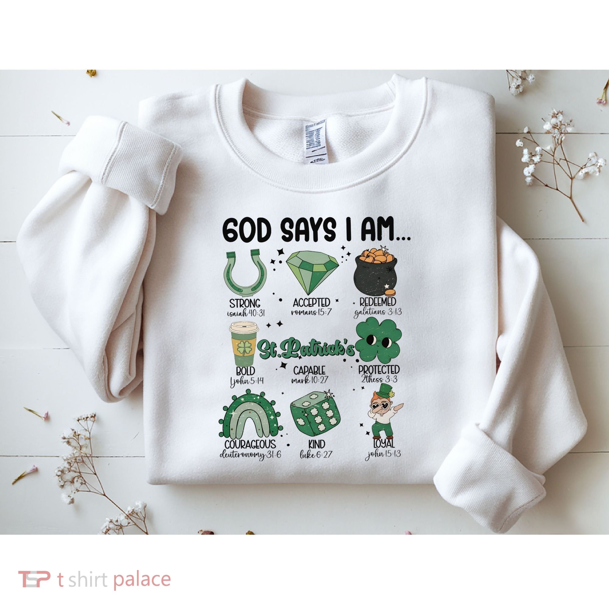 God Says I Am Retro St PatrickS Day Sweatshirt