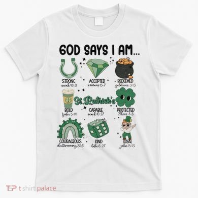 God Says I Am Retro St PatrickS Day T-Shirt