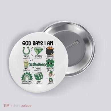 God Says I Am Retro St PatrickS Day Button