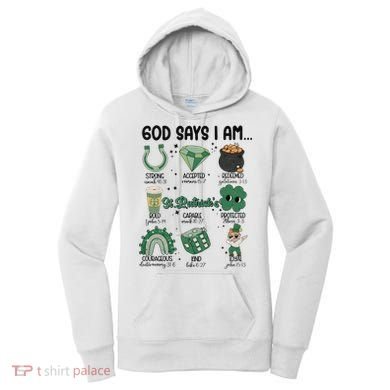 God Says I Am Retro St PatrickS Day Women's Hoodie