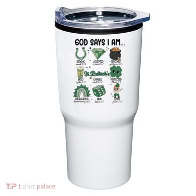 God Says I Am Retro St PatrickS Day Tumbler