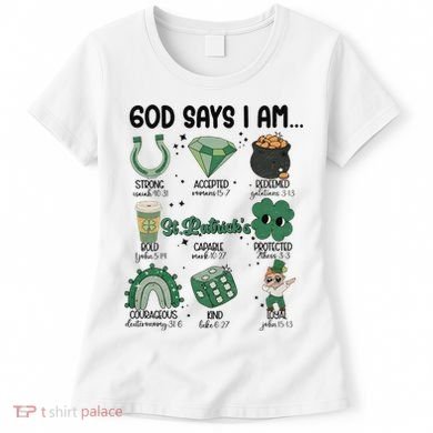 God Says I Am Retro St PatrickS Day Women's T-Shirt