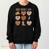 God Say I Am Conversation Heart Rodeo Western Christian Women's Sweatshirt thumb 0