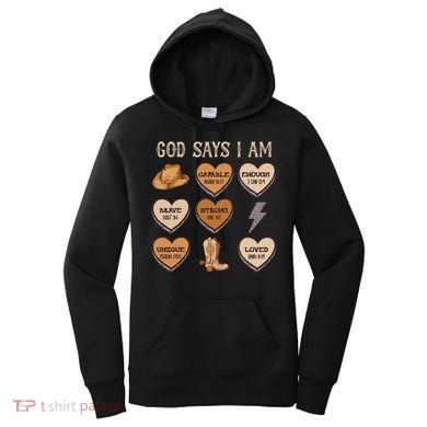 God Say I Am Conversation Heart Rodeo Western Christian Women's Hoodie