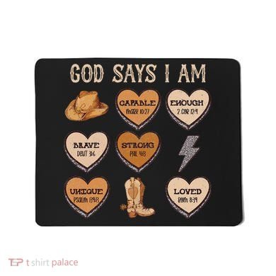 God Say I Am Conversation Heart Rodeo Western Christian Mousepad