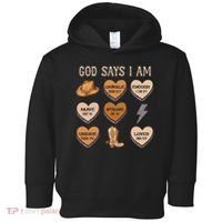 God Say I Am Conversation Heart Rodeo Western Christian Toddler Hoodie thumb 0