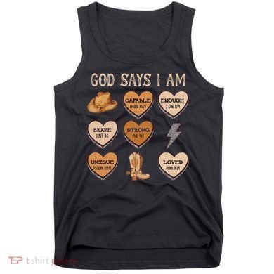 God Say I Am Conversation Heart Rodeo Western Christian Tank Top