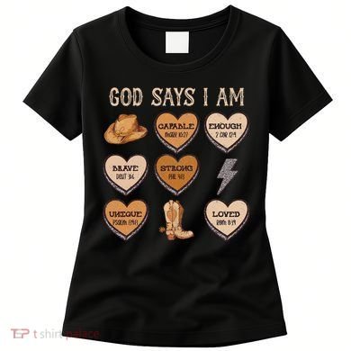 God Say I Am Conversation Heart Rodeo Western Christian Women's T-Shirt