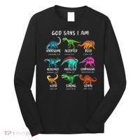 God Says I Am Dinosaur Funny Dino Bible Verse Long Sleeve Shirt thumb 0