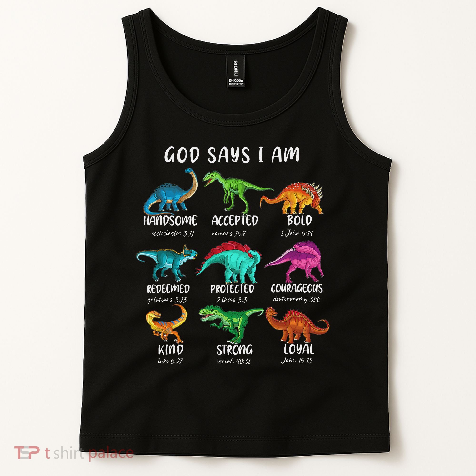 God Says I Am Dinosaur Funny Dino Bible Verse Tank Top